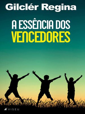 cover image of A essencia dos vencedores